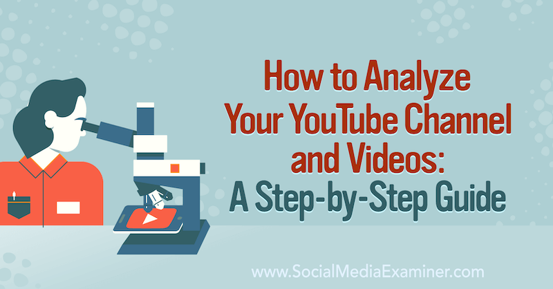 Kako analizirati svoj kanal in videoposnetke v YouTubu: Navodila po korakih v pregledovalcu družbenih medijev.