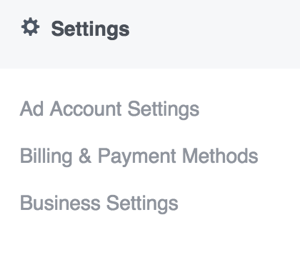 Če želite posodobiti nastavitve v upravitelju oglasov Facebook, odprite glavni meni in izberite možnost v razdelku Nastavitve.