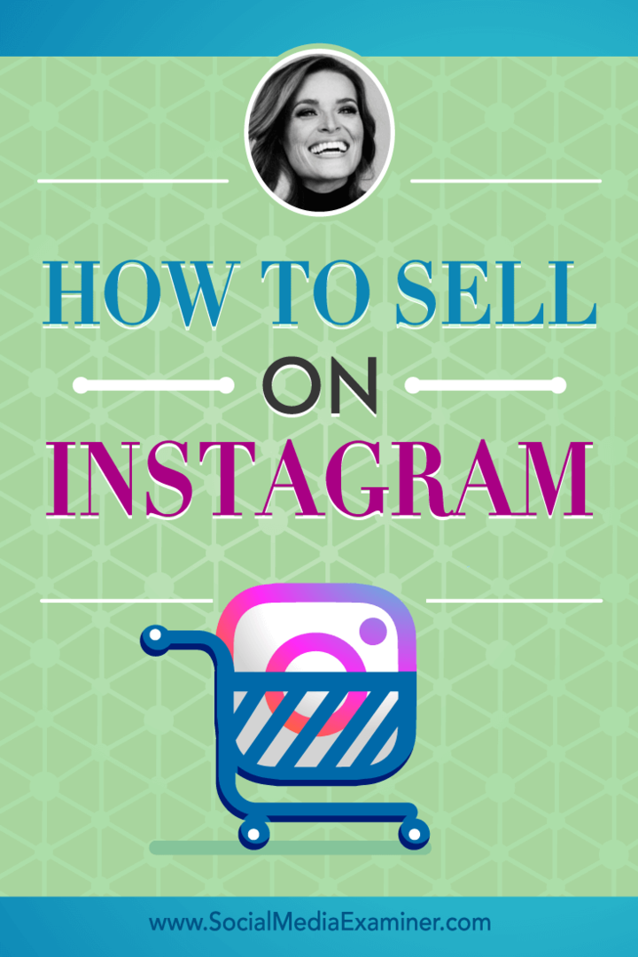 Kako prodati na Instagramu z vpogledi Jasmine Star v Podcast Social Media Marketing.