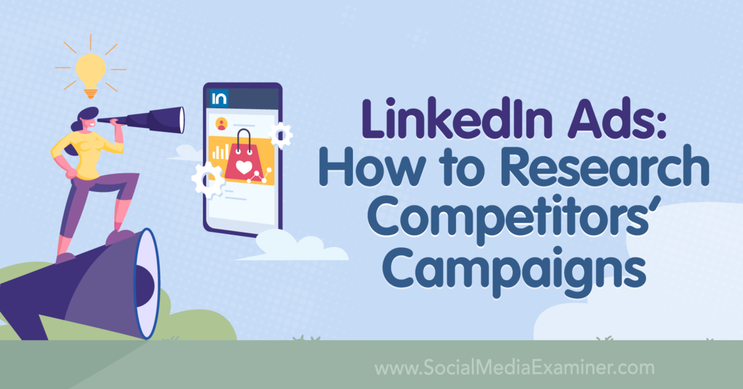 Oglasi LinkedIn: Kako raziskati oglaševalske akcije konkurentov – Preiskovalec družbenih medijev