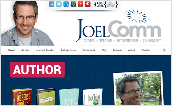 Na spletnem mestu Joela Comm je prikazana fotografija Joela, ki se nasmehne in nosi priložnostno, modro srajco z gumbi in pod njo svetlo sivo majico. Navigacija vključuje možnosti za dom, avtorja, slavnostnega govornika, podjetnika, svetovalca, spletni dnevnik, podcast, informacije in stike. Drsna slika pod navigacijo poudarja knjige, ki jih je napisal.
