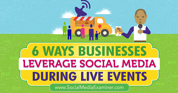 uporabite socialne medije, da povečate povezave z dogodki v živo