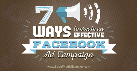 ustvarite učinkovite oglaševalske kampanje na facebooku