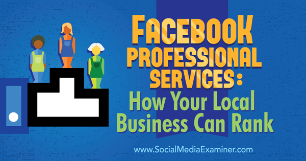 razvrščanje vašega podjetja s facebook profesionalnimi storitvami