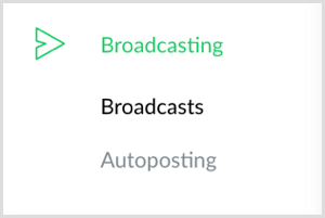 Kliknite možnost Broadcasting na levi v ManyChat.