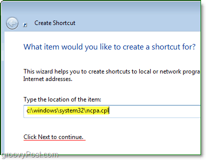 uporabite c: windows system32ncpa.cpl kot pot do datoteke za hitro odpiranje omrežnih povezav