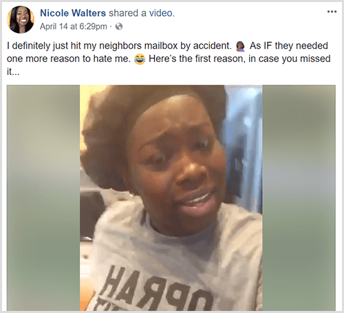 Nicole Walters je objavila videoposnetek na Facebooku z besedilom, v katerem piše, da je slučajno zadela sosedov nabiralnik. Nicole je oblečena v črni ovitek za glavo in sivo majico.