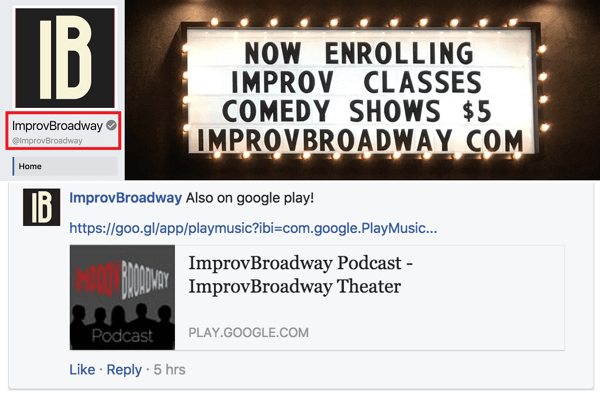 Upoštevajte, da ima Facebook stran ImprovBroadway na vrhu sivo kljukico; vendar se ne pojavlja ob imenu v objavah ali komentarjih.