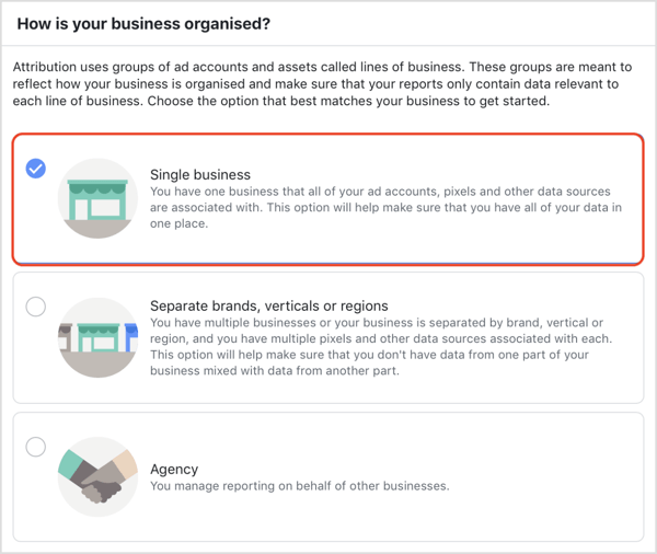 V orodju Facebook Attribution izberite, kako je organizirano vaše podjetje.