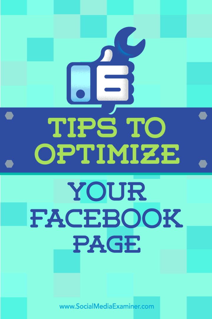 Nasveti o šestih načinih za popolnejšo prisotnost s svojo Facebook stranjo.