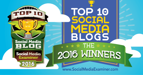 Natečaj blogov za deset najboljših socialnih medijev za leto 2016