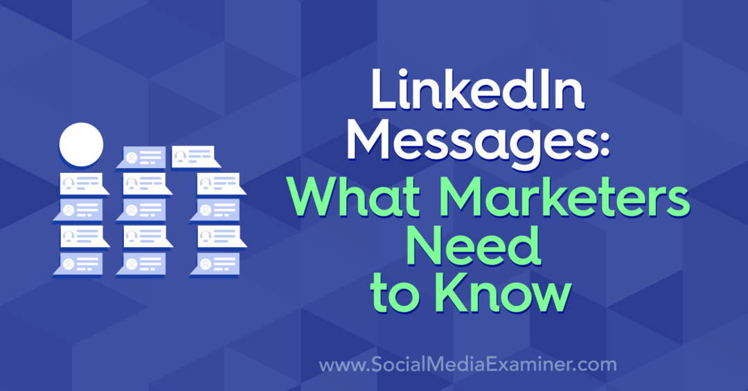Sporočila LinkedIn: Kaj morajo tržniki vedeti: Izpraševalec socialnih medijev