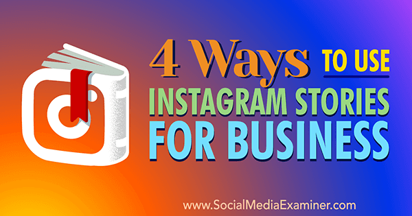 vključite zgodbe o instagramu v poslovno trženje