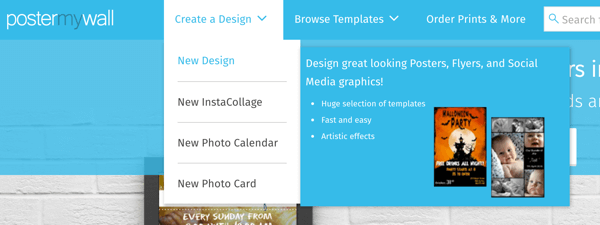 Izberite Ustvari dizajn> Nov dizajn, da ustvarite grafiko s PosterMyWall.