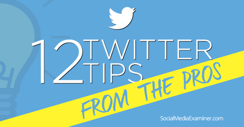 12 twitter nasvetov profesionalcev