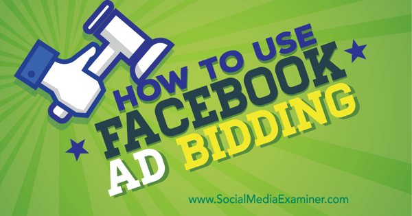 optimizirajte facebook oglase z licitiranjem oglasov