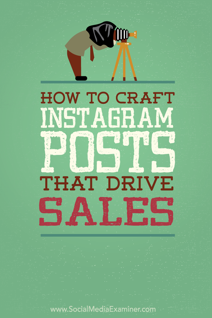 Kako oblikovati objave v Instagramu, ki spodbujajo prodajo: Izpraševalec socialnih medijev