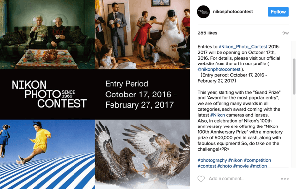 Uporabniki Instagrama označijo svoje slike s hashtagom kampanje, da se prijavijo na Nikon Photo Contest.