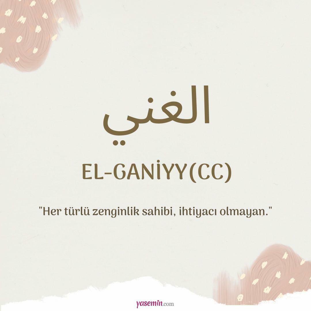 Kaj pomeni Al-Ganiyy (c.c)?