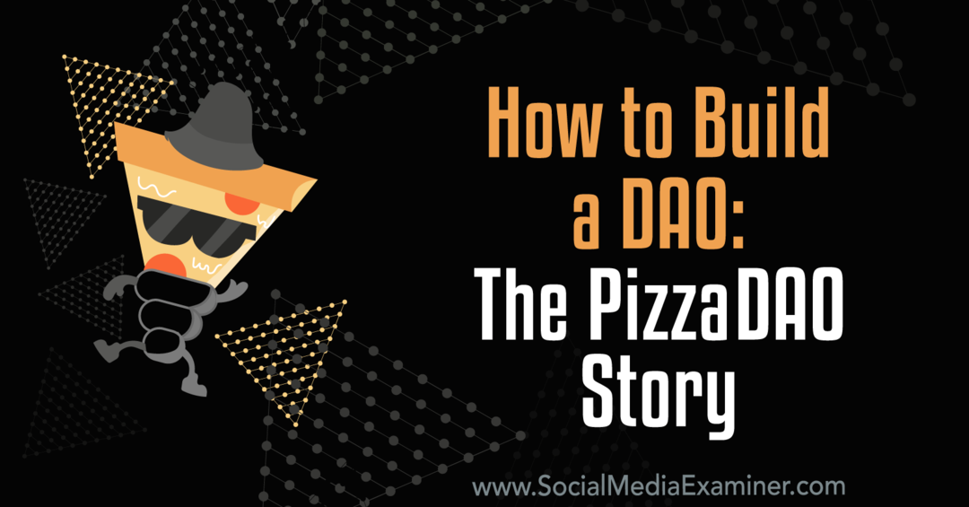 kako ustvariti ado: pizzadao zgodba-preiskovalec družbenih medijev