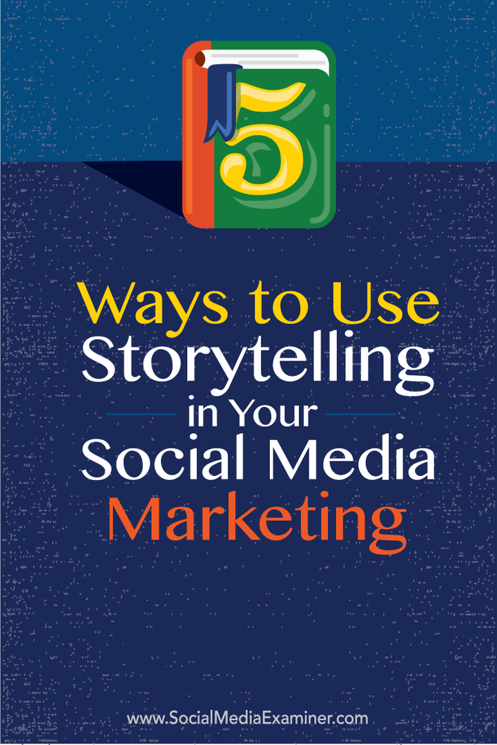 kako uporabljati pripovedovanje zgodb pri trženju v družabnih omrežjih