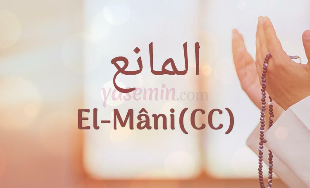 Kaj pomeni Al-Mani (c.c)? Kakšne so vrline Al-Manija?