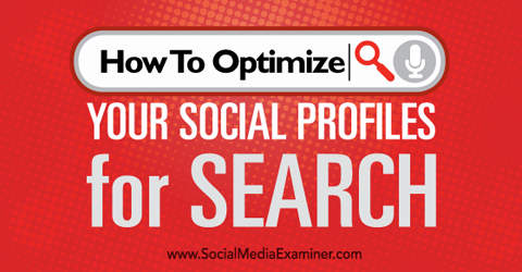 optimizirajte socialne profile za iskanje