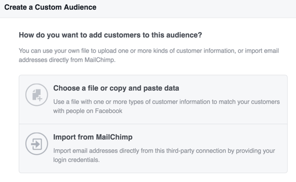 Izberite, kako želite naložiti podatke o strankah, da ustvarite svojo ciljno skupino na Facebooku.