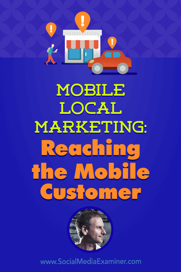 Lokalno trženje v mobilnih napravah: doseganje mobilnega kupca: preizkuševalec družabnih medijev