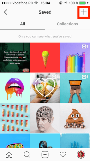 Tapnite znak + v zgornjem desnem kotu zaslona Instagram Saved.
