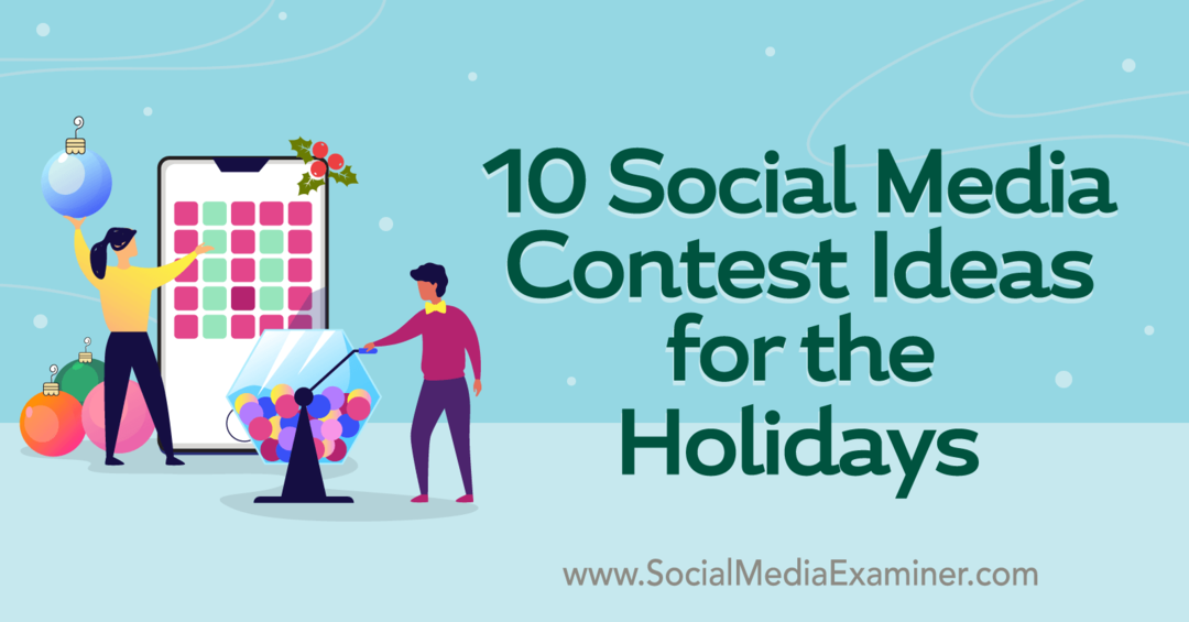 10 idej za natečaj v družabnih omrežjih za počitnice - izpraševalec družbenih medijev