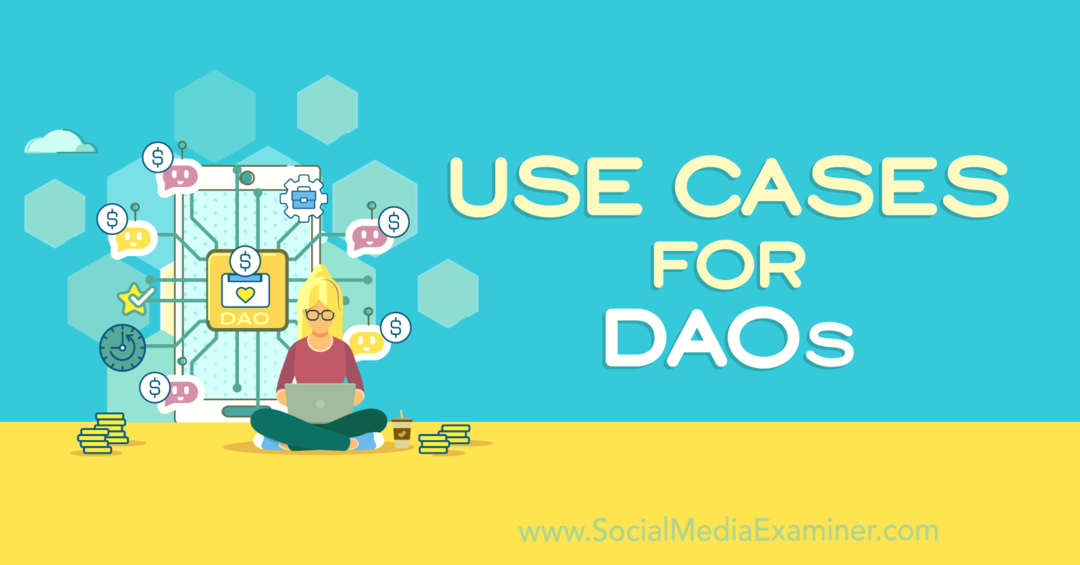 Primeri uporabe za DAO-Social Media Examiner