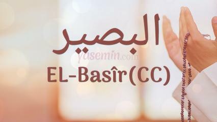 Kaj pomeni ime al-Basir (c.c)? Kakšne so vrline al-Basirja? Al-Basir Esmaul Husna...