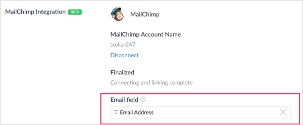 V razdelku Integracija Mailchimp kliknite polje E-poštno polje in izberite polje po meri, ki ste ga ustvarili za zajem e-poštnih naslovov. 