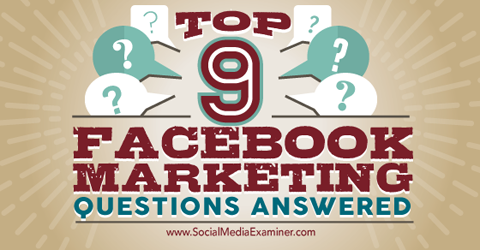 devet najboljših vprašanj o trženju na facebooku