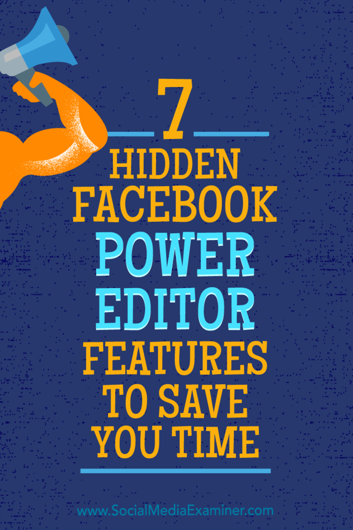 7 skritih funkcij Facebook Power Editorja, ki vam prihranijo čas, JD Prater na Social Media Examiner.