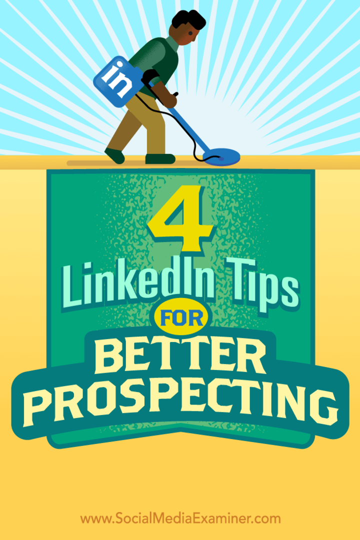 Nasveti o štirih načinih, kako bolje izkoristiti trženje prodaje LinkedIn.