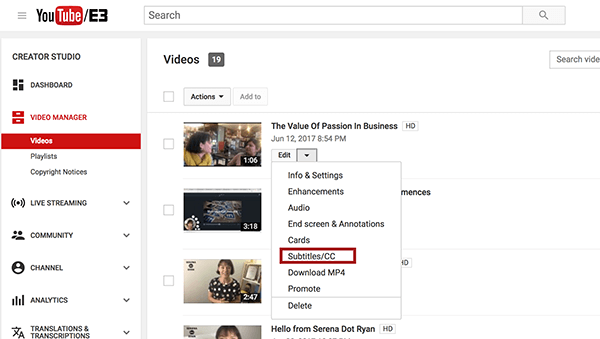 Ko ste v upravitelju videoposnetkov YouTube, izberite možnost Podnapisi / CC v spustnem meniju Uredi poleg videoposnetka, ki ga želite napisati.