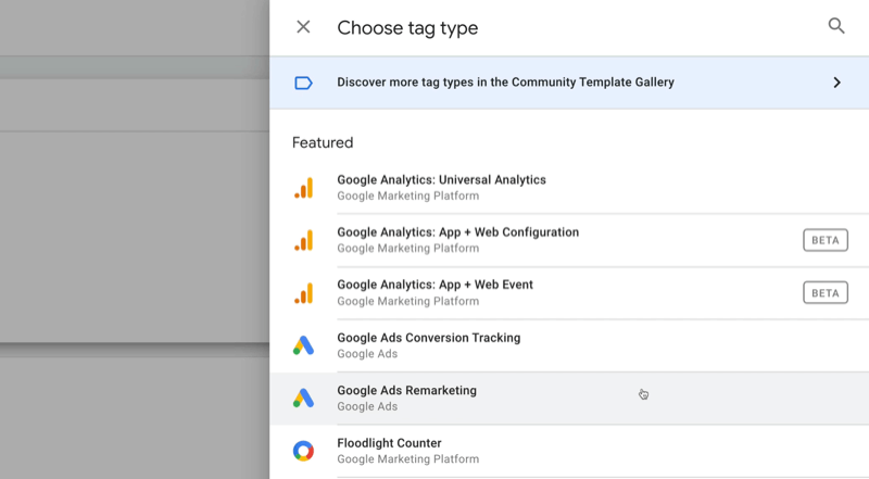 nova oznaka google tag manager z možnostmi menija za izbiro vrste tag z več predstavljenimi, vključno z google analitika: univerzalna analitika, google analitika: aplikacija + spletna konfiguracija, ponovno trženje google oglasov drugi