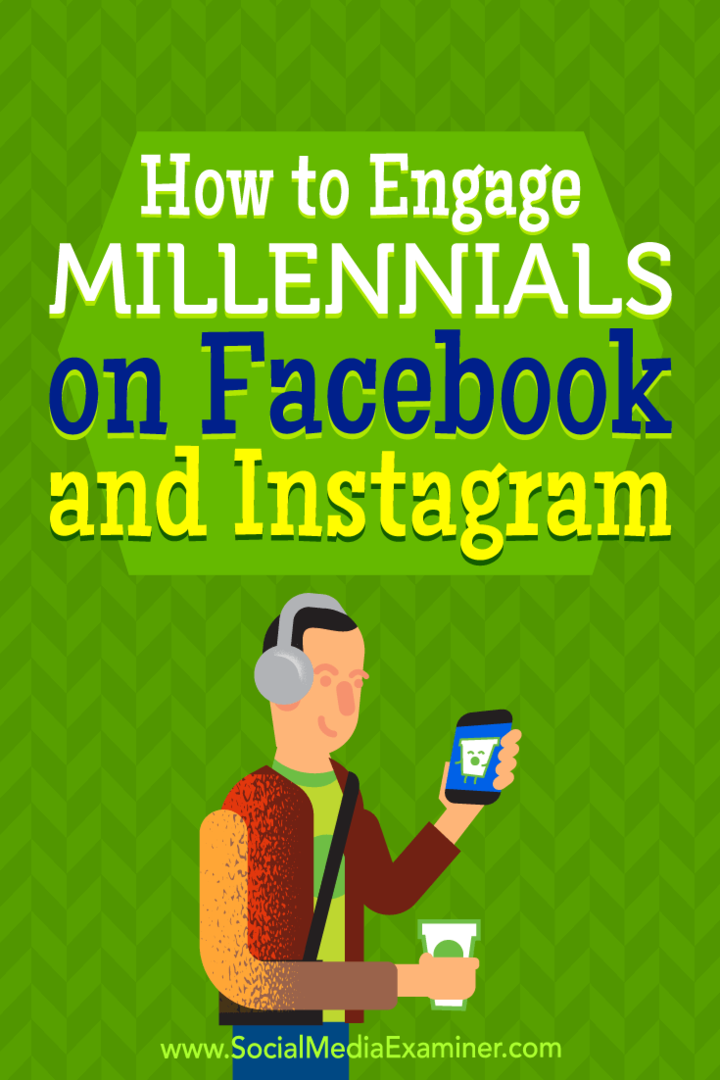 Kako pritegniti milenijce na Facebooku in Instagramu Mari Smith na Social Media Examiner.