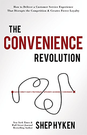 To je posnetek zaslona naslovnice najnovejše knjige Shep Hyken, The Convenience Revolution.