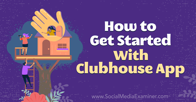 Aplikacija Clubhouse: Kako začeti: Izpraševalec socialnih medijev