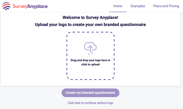 Dobrodošli v anketi Anyplace in naložite logotip za vprašalnik z blagovno znamko.