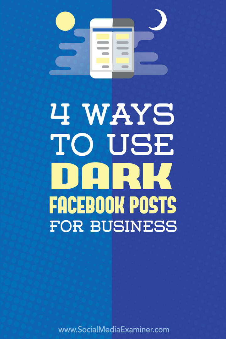 kako uporabljati temne objave na facebooku za podjetja