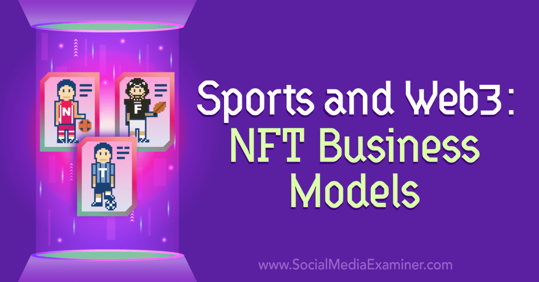Šport in splet3: poslovni modeli NFT: preizkuševalec družbenih medijev