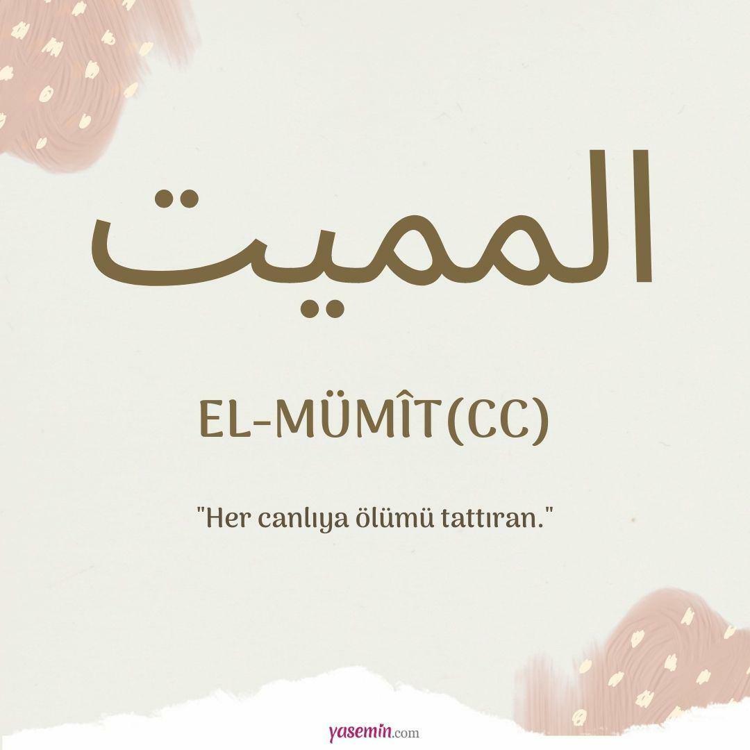 Kaj pomeni al-Mumit (c.c)?