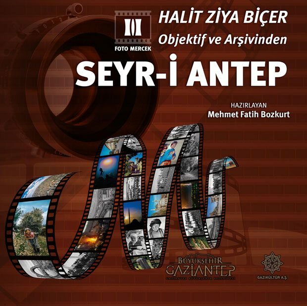 Seyr-i Antep skozi oči Halit Ziya Biçer