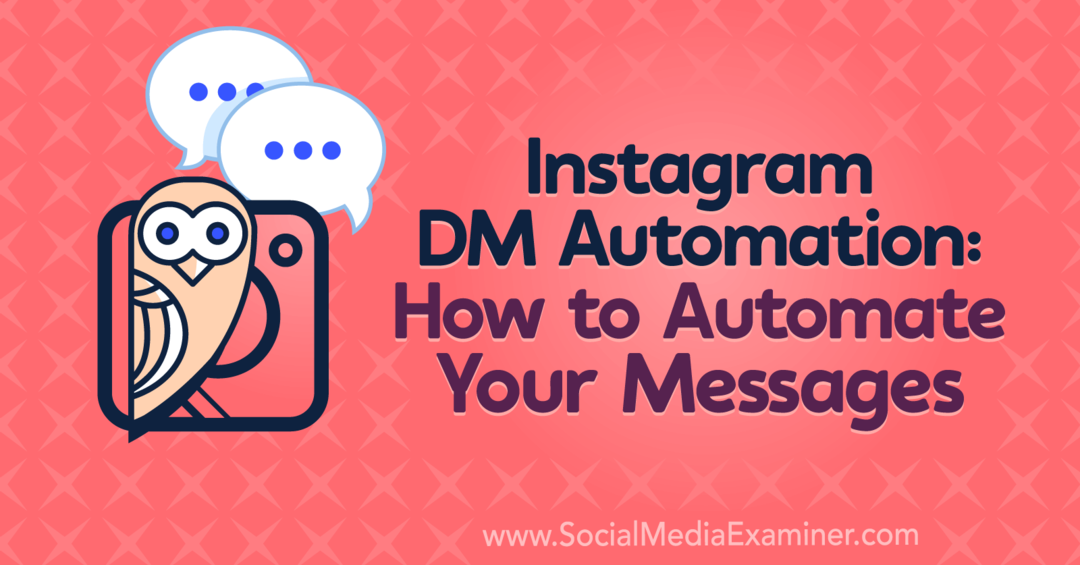 Instagram DM Automation: Kako avtomatizirati svoja sporočila z vpogledi Natasha Takahashi v Podcast Social Media Marketing.