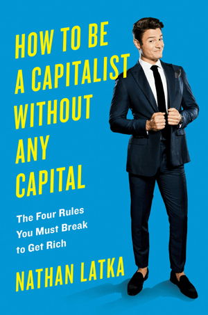 Kako biti kapitalist brez kapitala.