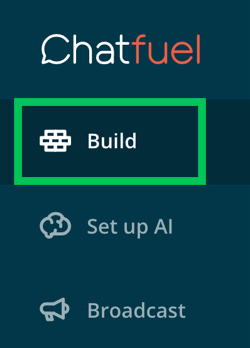 V meniju stranske vrstice Chatfuela kliknite Build.